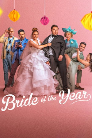 ดูหนัง Bride of the Year (2026) เจ้าสาวแห่งปี ออนไลน์ ปี 2026