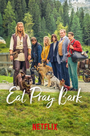 ดูหนัง Eat Pray Bark (2026) เมื่อน้องหมาพาไปฮีลใจ ออนไลน์ ปี 2026
