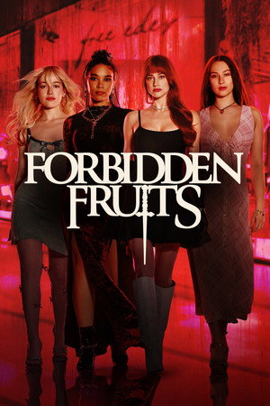 ดูหนัง Forbidden Fruits (2026) ออนไลน์ ปี 2026