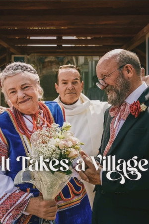 ดูหนัง It Takes a Village (2026) หมู่เฮารวมใจ ออนไลน์ ปี 2026