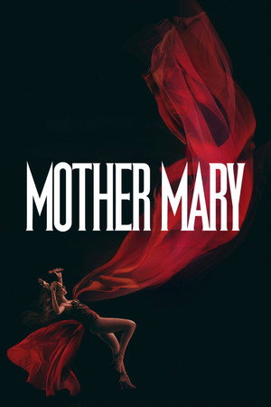 ดูหนัง Mother Mary (2026) มาเธอร์ แมรี่ ออนไลน์ ปี 2026