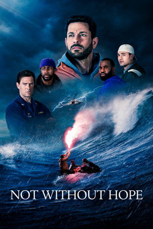 ดูหนัง Not Without Hope (2025) มิตรสหาย ขอบฟ้า ความหวัง ออนไลน์ ปี 2025