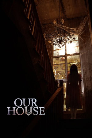 ดูหนัง Our House (2025) ข้างบ้าน ออนไลน์ ปี 2025