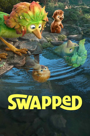 ดูหนัง Swapped (2026) สลับร่างผจญภัย ออนไลน์ ปี 2026