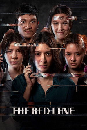 ดูหนัง The Red Line (2026) เส้นตาย สายลวง ออนไลน์ ปี 2026