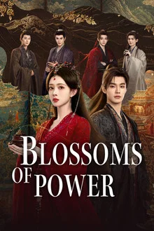 ดูซีรี่ย์ Blossoms of Power (2026) บุหงาซ่อนคม ออนไลน์ ปี 2026