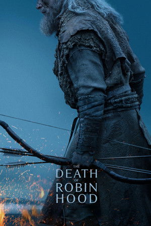 ดูหนัง The Death of Robin Hood (2026) บันทึกสุดท้ายของจอมโจร ออนไลน์ ปี 2026
